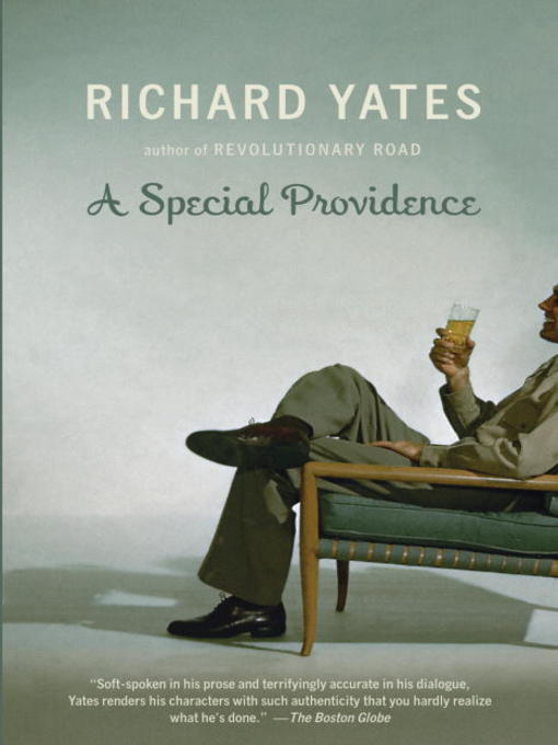 Title details for A Special Providence by Richard Yates - Available